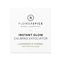 Instant Glow Calming Exfoliator - Flower and Spice - Peeling